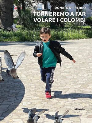 cover image of Torneremo a far volare i colombi